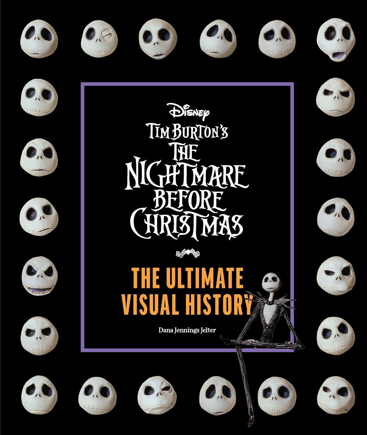 Tim Burton's The Nightmare Before  Christmas: The Ultimate Visual History