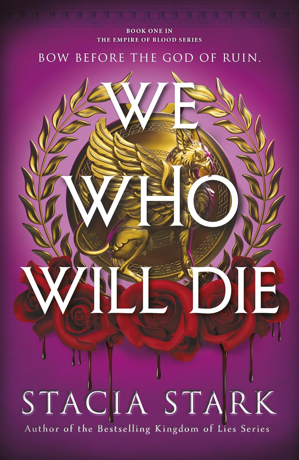 We Who Will Die (Empire of Blood 1)