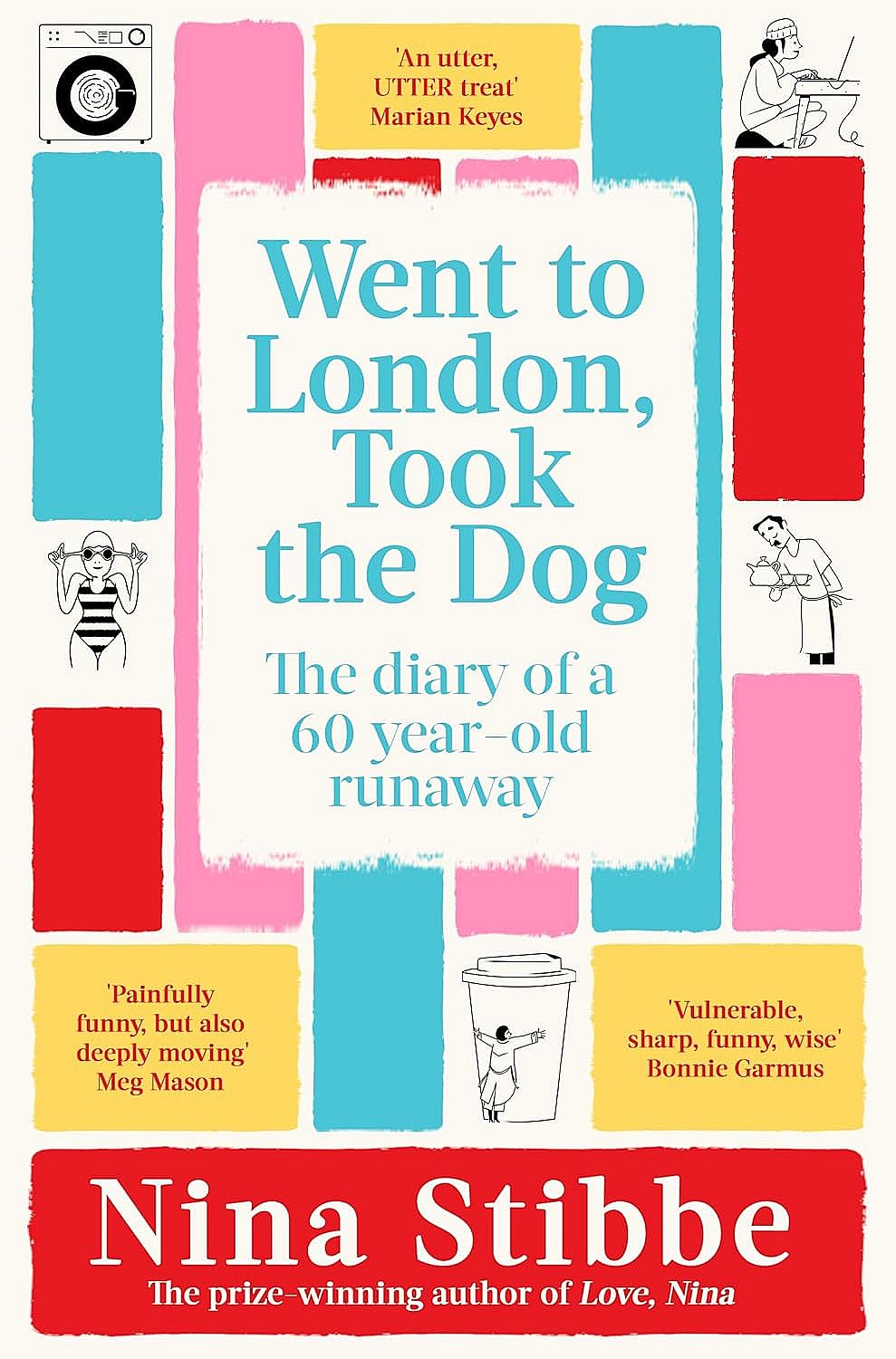 Went to London, Took the Dog - Nina Stibbe - imagine 2