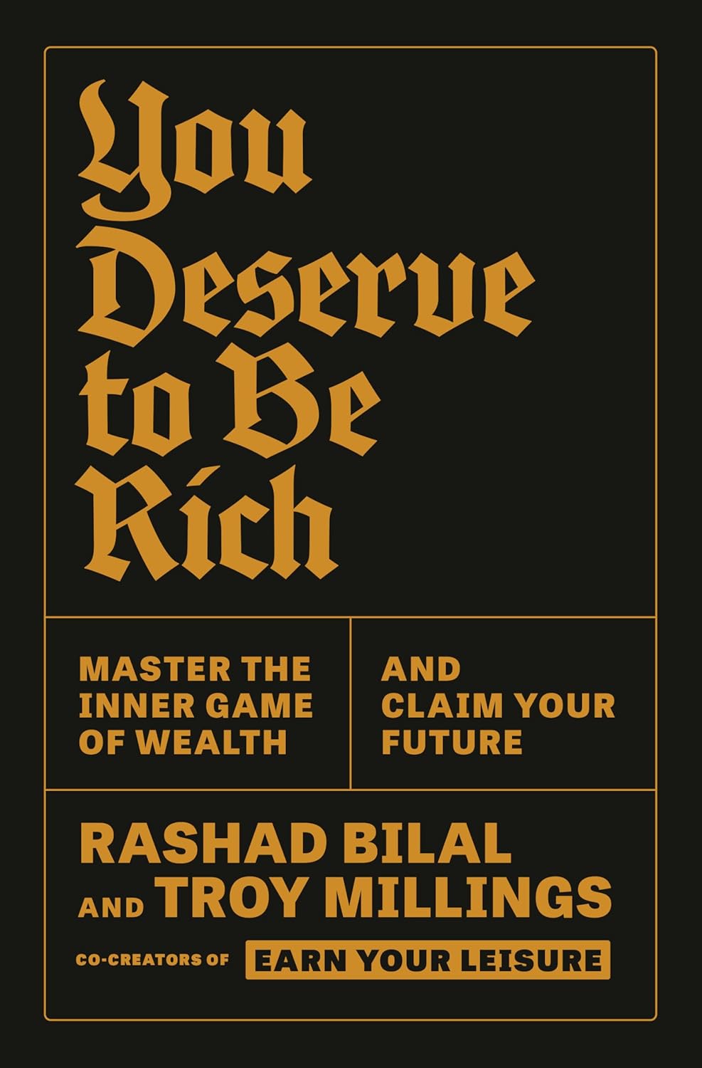 You Deserve to Be Rich: Master the Inner Game of Wealth and Claim Your Future - Troy Millings - imagine 2