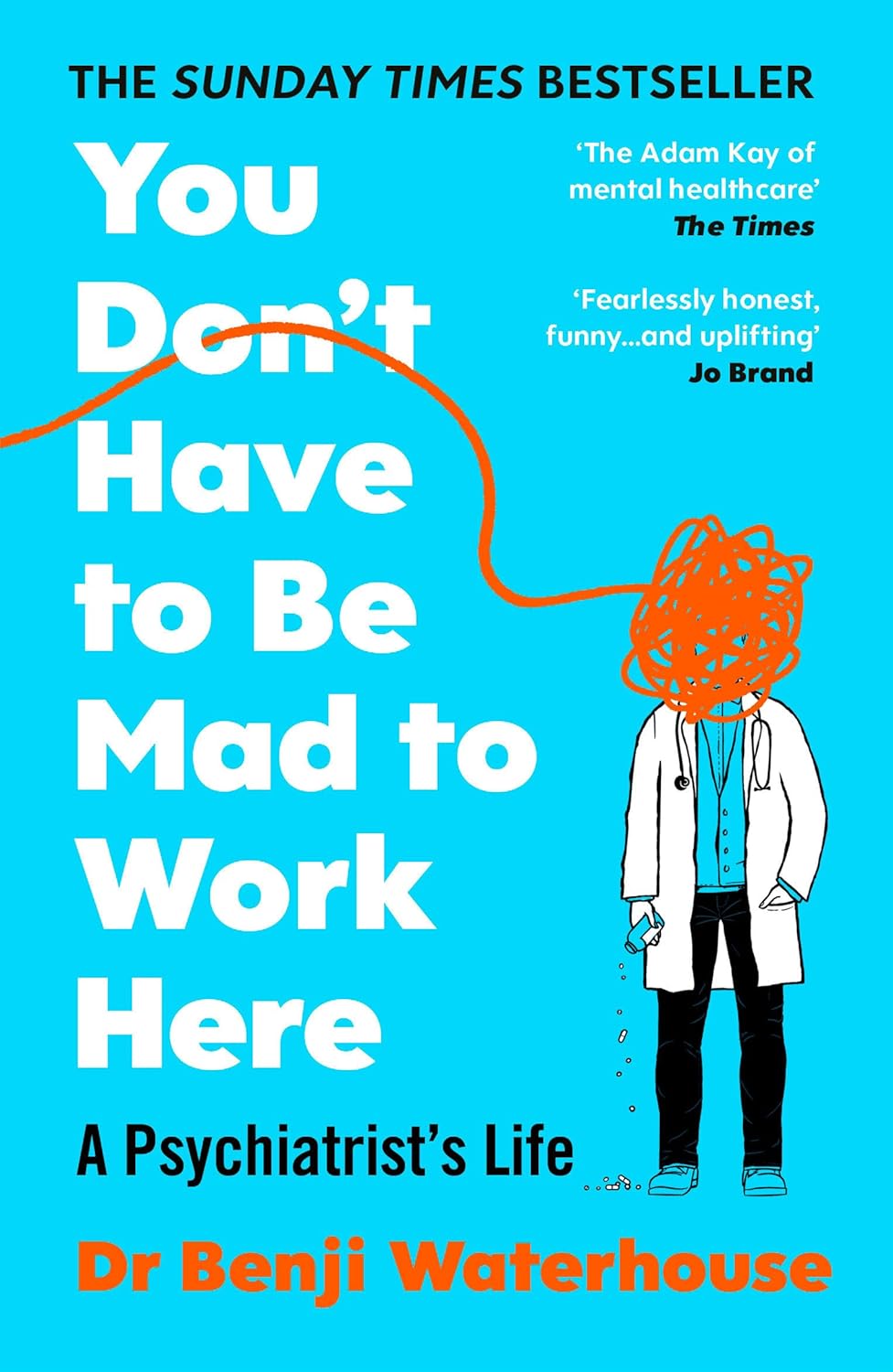 You Don't Have to Be Mad to Work Here